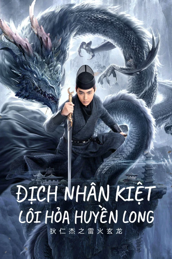 Địch Nhân Kiệt: Lôi Hỏa Huyền Long - Detective Dee And Grand Canal Dragon (2023)