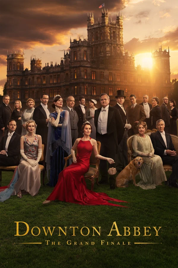 Dinh Thự Downton: Hồi Kết Huy Hoàng - Downton Abbey: The Grand Finale (2025)