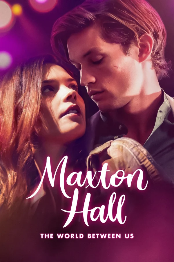 Maxton Hall: Thế Giới Giữa Chúng Ta (Phần 2) - Maxton Hall: The World Between Us (Season 2) (2025)