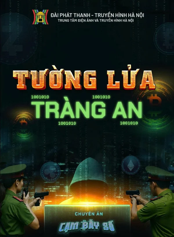 Tường Lửa Tràng An - The Firewall Of Trang An (2025)