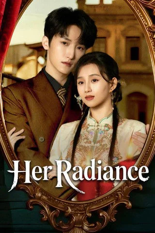 Ánh Sáng Của Cô Ấy - Her Radiance (2025)