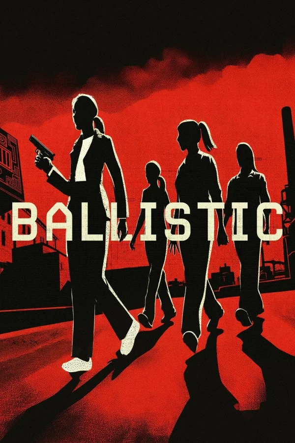 Đặc Vụ Bí Mật - Ballistic (2025)