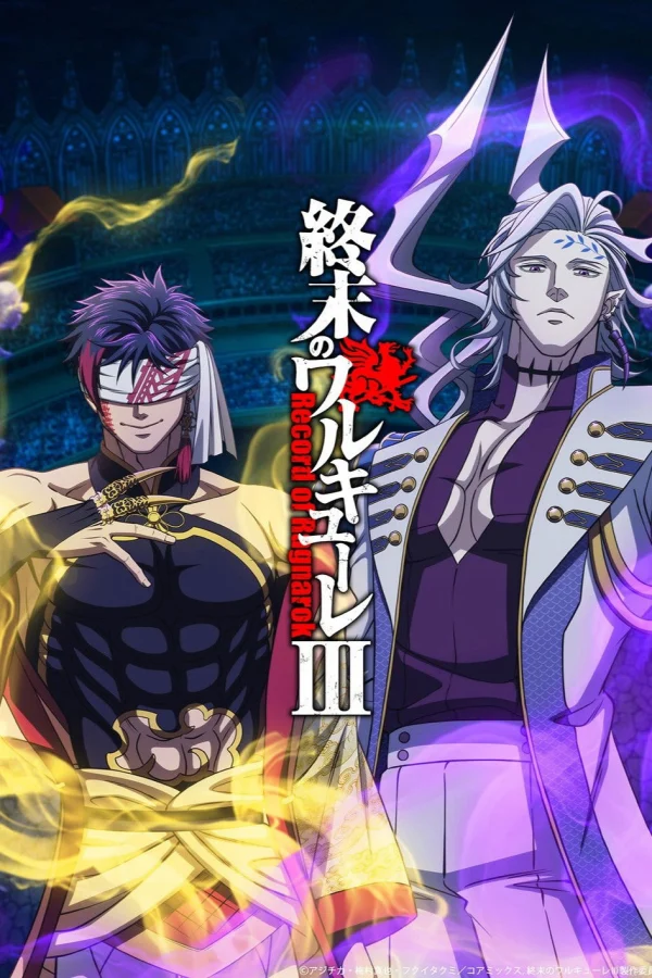 Đại Chiến Người Và Thần (Phần 3) - Record of Ragnarok (Season 3) (2025)