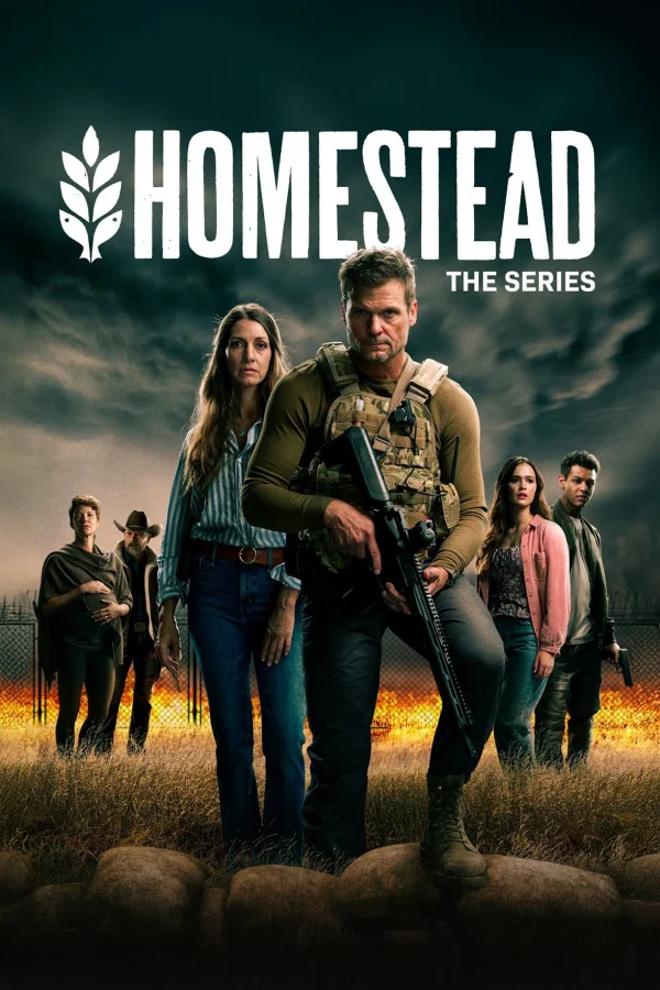 Pháo Đài Homestead (Phần 1) - Homestead: The Series (2025)